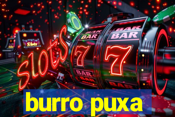 burro puxa